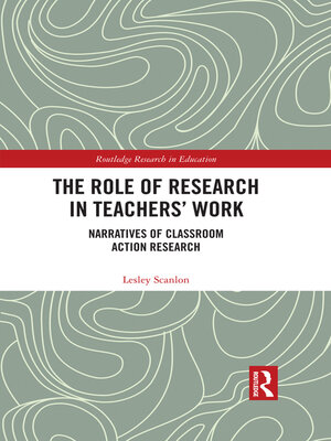 cover image of The Role of Research in Teachers' Work